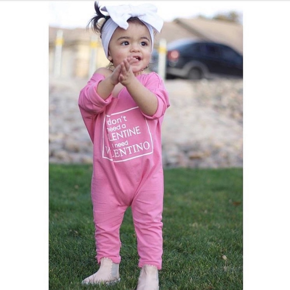 I don’t need a valentine I need Valentino! (2T)